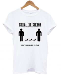 Social Distancing Dachshund T-shirt NA