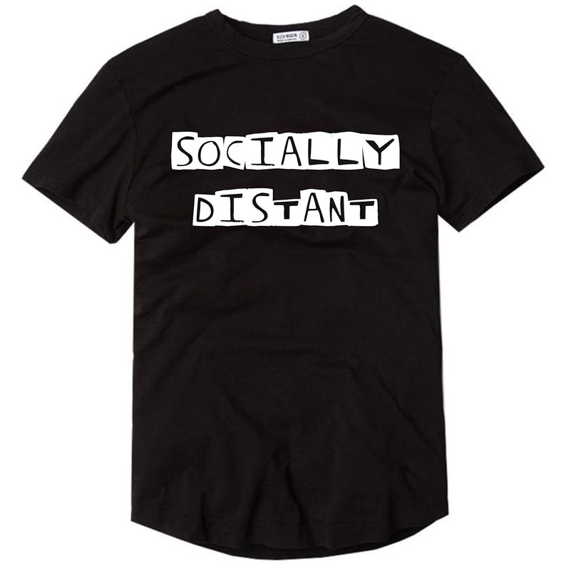 Socially Distant T Shirt NA