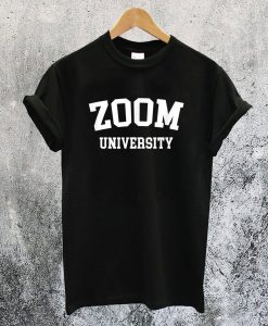 Zoom University T-Shirt NA