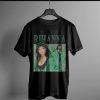 rihanna bitch better have my money t shirt NA