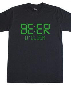 Beer O'Clock t shirt NA