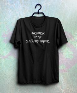 Directrix of satanic choir shirt NA