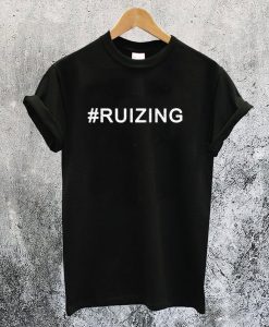 Hastag Ruizing T-Shirt NA