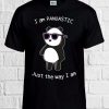 I Am Pandastic Glasses Panda T Shirt NA