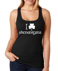 I Love Shenanigans tanktop NA