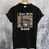 I Run With Ahmaud Arbery T-Shirt NA