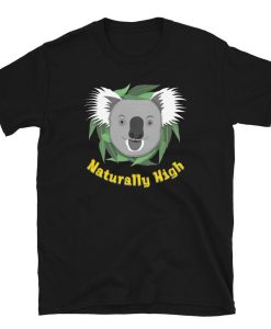 Koala Naturally High t shirt NA