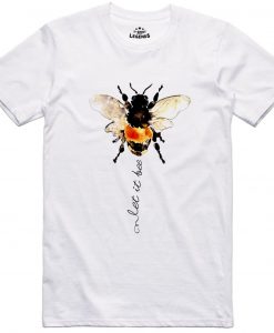 Let It Bee Arty t shirt NA