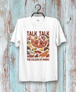 TAL TALK the Colour of Spring t shirt NA