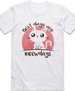 bet days are meow day t shirt NA