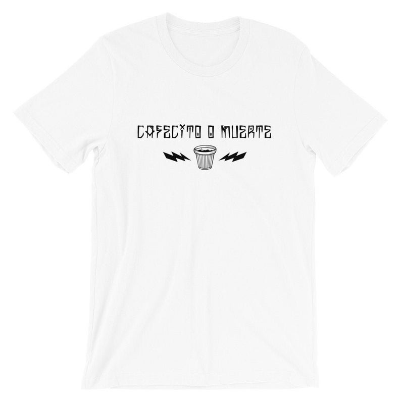 Cafecito Muerte T Shirt NA