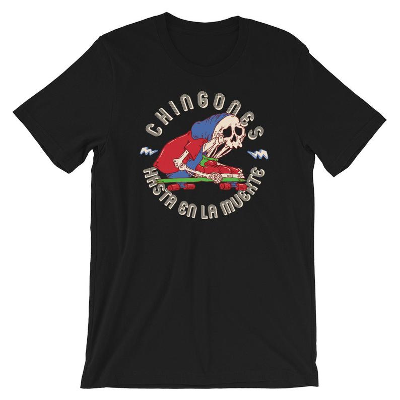 Chingones T Shirt NA
