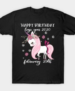 Funny Leap Day Birthday Gift February 29th Leap Year Unicorn T-Shirt NA