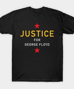 Justice for George Floyd T-Shirt NA