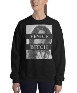 Lana Del Rey Venice Bitch Unisex Sweatshirt NA