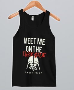 Meet Me On The Dark Side Darth Vader Tank Top NA