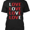 Love Valentines Day T Shirts NA