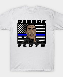 george floyd T-Shirt NA