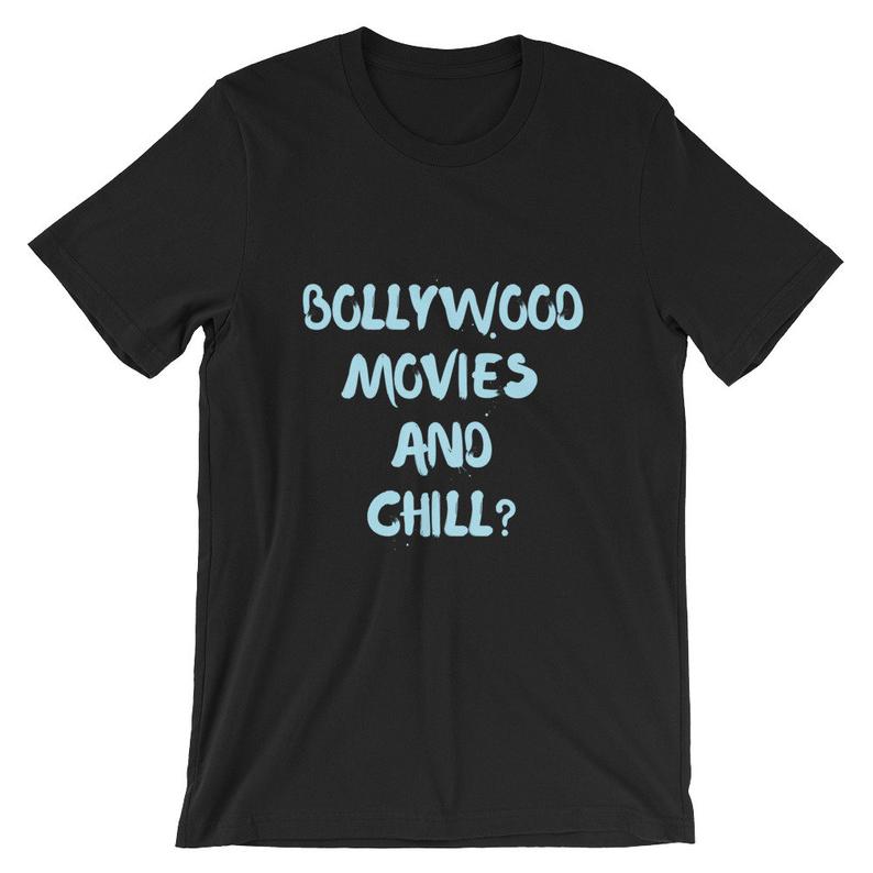 Bollywood Movies and Chill Short-Sleeve UNISEX T Shirt NA