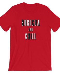 Boricua and Chill Short-Sleeve Unisex T-Shirt NA