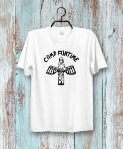 Camp Funtime T Shirt NA