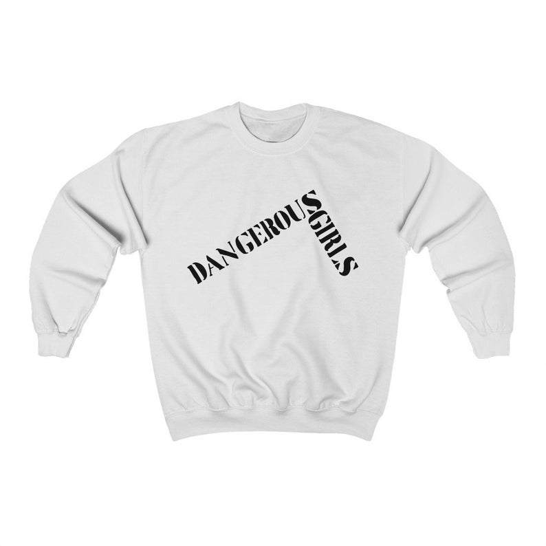 Dangerous Girls Unisex Crewneck Sweatshirt NA