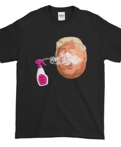 Donald Trump Anti Bigot Spray T Shirt NA