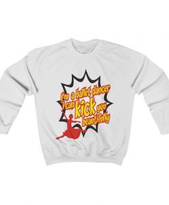 Kick You Sweatshirt NA