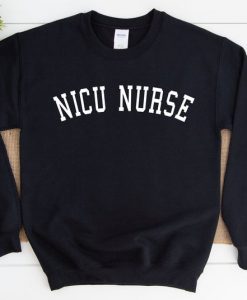 Nicu Nurse Crewneck Sweatshirt NA