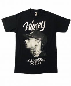 Nipsey All Hussle No Luck T Shirt NA