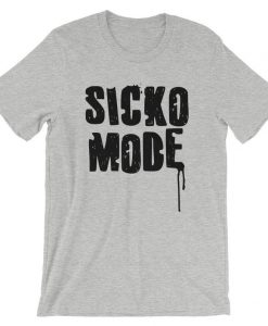 Sicko Mode Short-Sleeve Unisex T Shirt NA