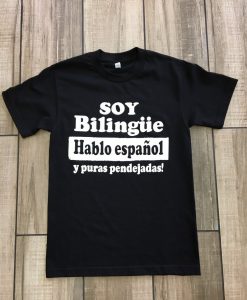 Soy Bilingue T Shirt NA