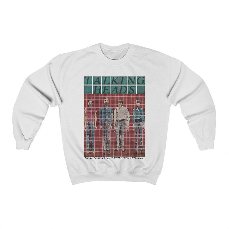 Talking Heads More Songs About Buildings and Food Unisex Crewneck Sweatshirt NA