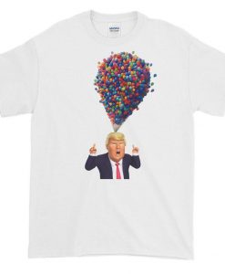 Up, Up and Away Trump T Shirt NA