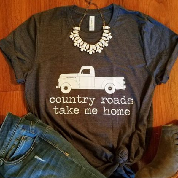 Country Roads Take Me Home shirt farm truck t shirt NA