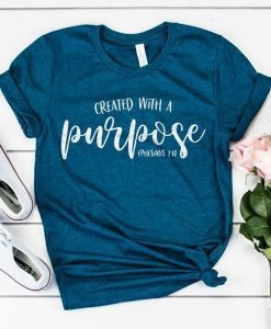 Created with a Purpose t shirt NA