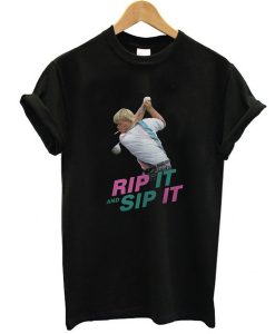 John Daly Rip It And Sip It t shirt NA