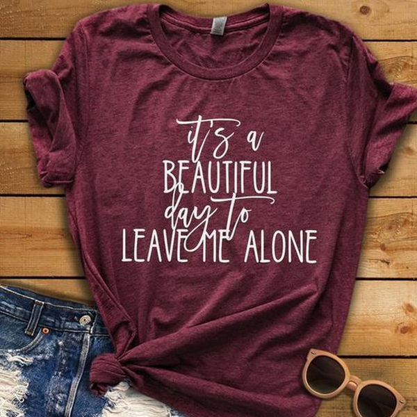 Leave Me Alone t shirt NA