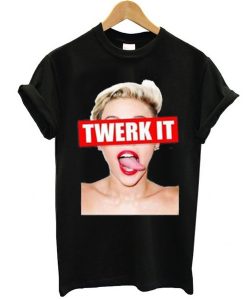 Miley Cyrus twerk it t-shirt NA