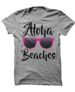 Aloha Beaches t shirt NA