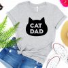 Cat Dad T Shirt NA