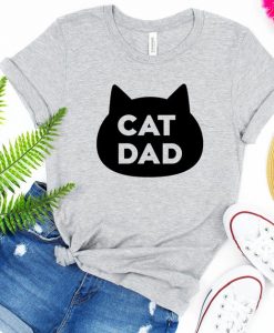 Cat Dad T Shirt NA