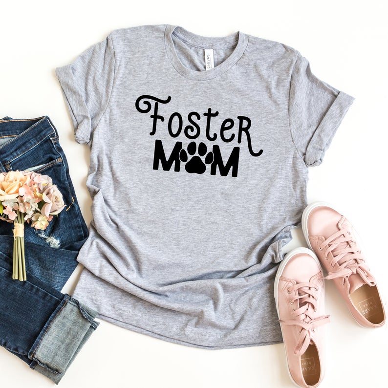 Foster Mom Dog Paw T Shirt NA