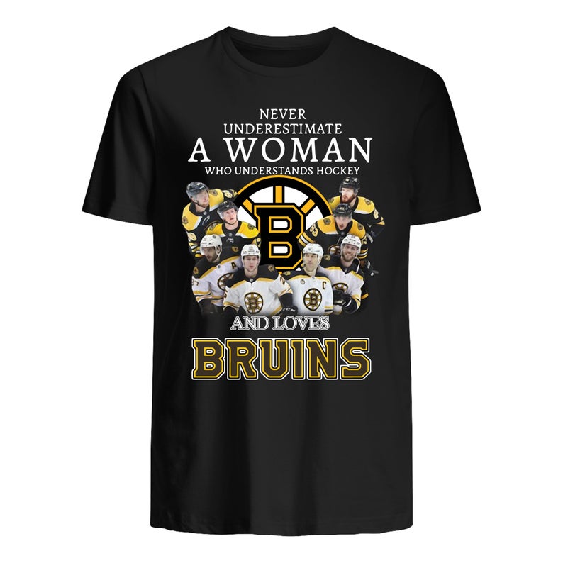 Never Underestimate A Woman Who Understand Hockey And Loves Bruins T Shirt NA