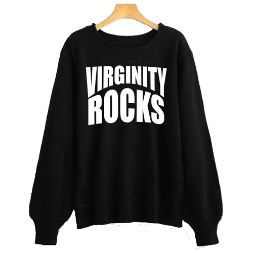 Virginity Rocks Crewneck sweatshirt NA