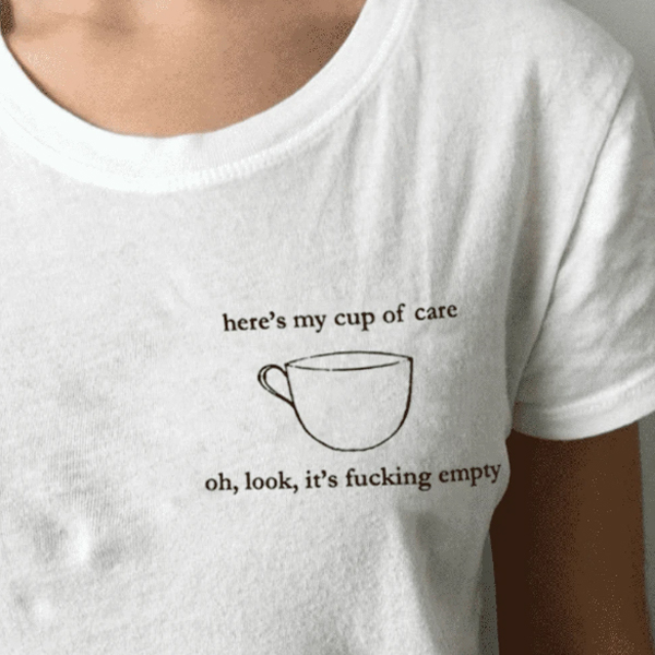 here’s my cup of care t shirt NA