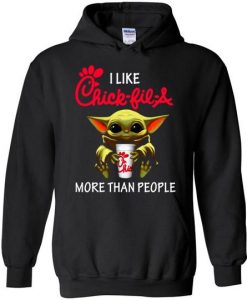 Baby Yoda I Like Chick Fil A More Than People Hoodie NA