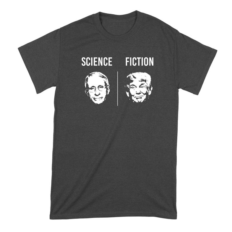 Dr Anthony Fauci Science Fiction T-Shirt NA