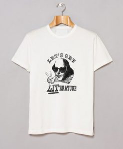 Let’s Get Literature T-Shirt NA