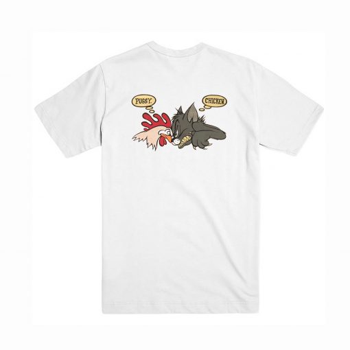 No Fear Pussy Chicken T-Shirt Back NA